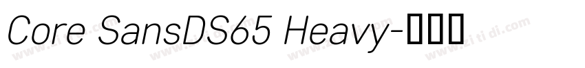 Core SansDS65 Heavy字体转换